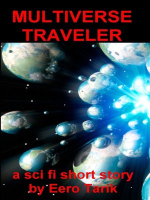 cover image of The Multiverse Traveler